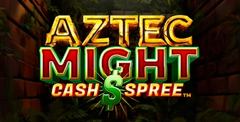Aztec Might Cash Spree