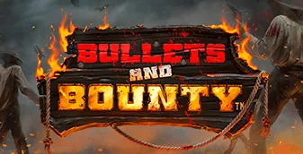 Bullets and Bounty