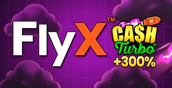 FlyX Cash Turbo
