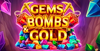 Gems, Bombs & Gold