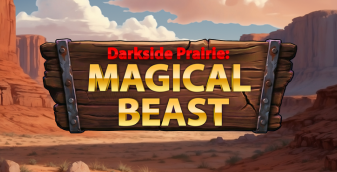 Darkside Prairie: Magical Beast