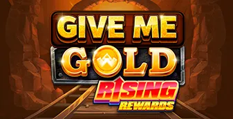 Give Me Gold: Rising Reward