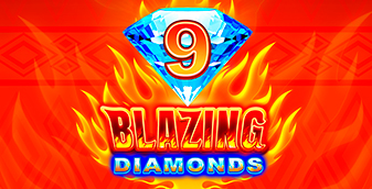 9 Blazing Diamonds