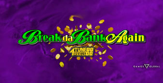 Break Da Bank Again 4Tune Reels