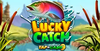 Lucky Catch Tap N Cash